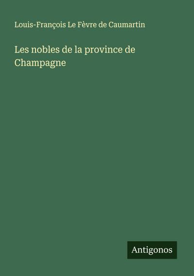 Les nobles de la province de Champagne