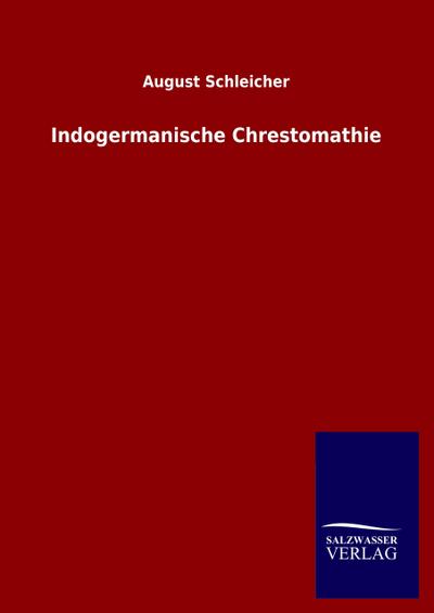 Indogermanische Chrestomathie