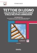 Tettoie di legno: calcolo delle tettoie di legno e delle relative connessioni