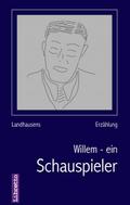 Willem - ein Schauspieler
