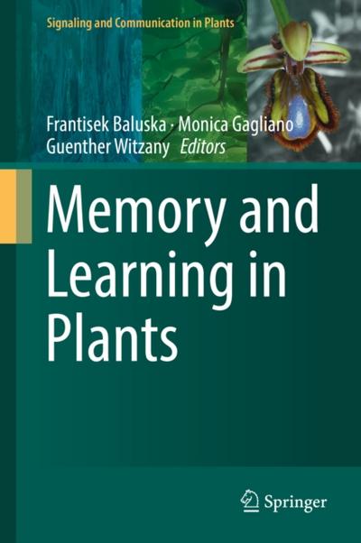 Memory and Learning in Plants