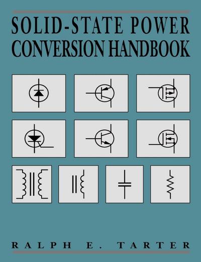 Solid-State Power Conversion Handbook
