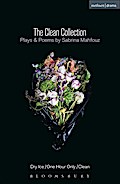 The Clean Collection: Plays and Poems