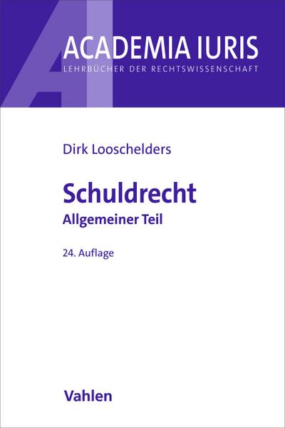 Schuldrecht Allgemeiner Teil. Schuldrecht AT
