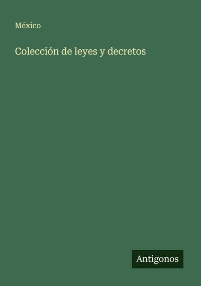 Colección de leyes y decretos