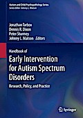 Handbook of Early Intervention for Autism Spectrum Disorders