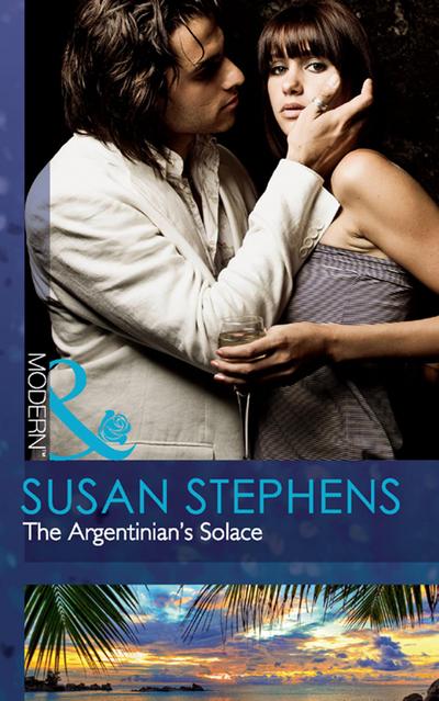The Argentinian’s Solace (Mills & Boon Modern)