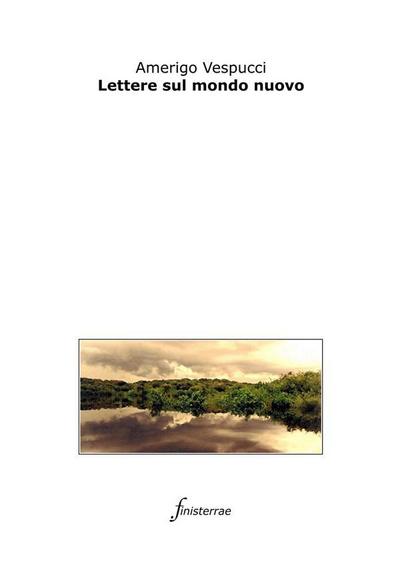 Lettere sul mondo nuovo