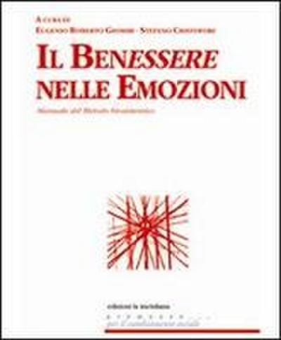 Il benessere nelle emozioni. Manuale del metodo biosistemico