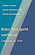 Kein Ton geht verloren