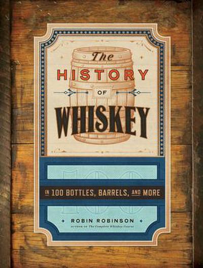 The History of Whiskey