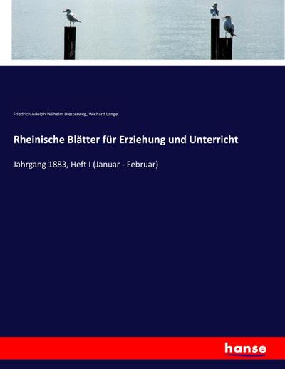 Rheinische Blätter für Erziehung und Unterricht