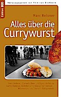 Alles über die Currywurst