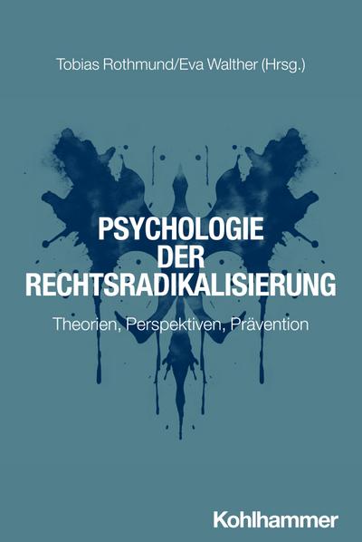 Psychologie der Rechtsradikalisierung