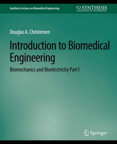 Introduction to Biomedical Engineering