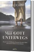 Mit Gott unterwegs