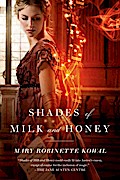 Shades of Milk and Honey