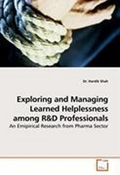 Exploring and Managing Learned Helplessness among R