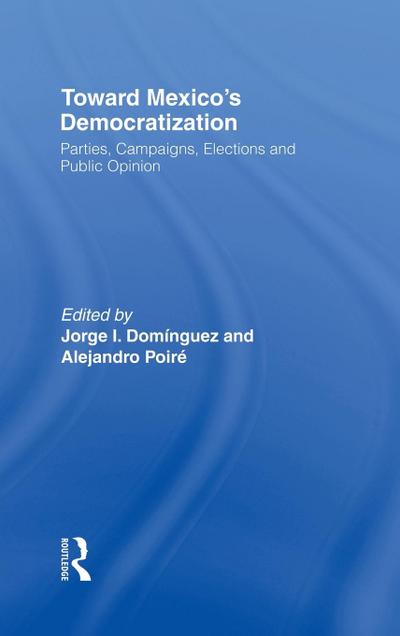 Toward Mexico’s Democratization