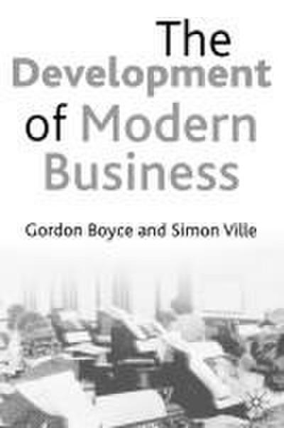 The Development of Modern Business