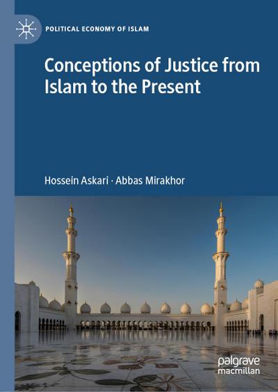 Conceptions of Justice from Islam to the Present