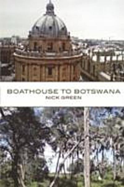 Boathouse to Botswana