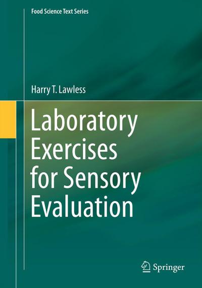 Laboratory Exercises for Sensory Evaluation