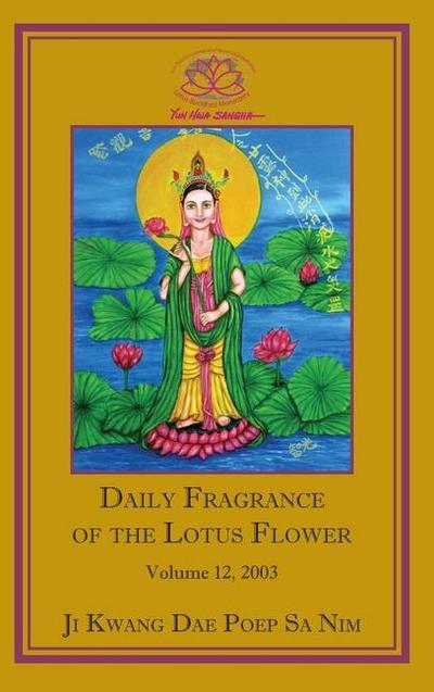 Daily Fragrance of the Lotus Flower, Vol. 12 (2003)