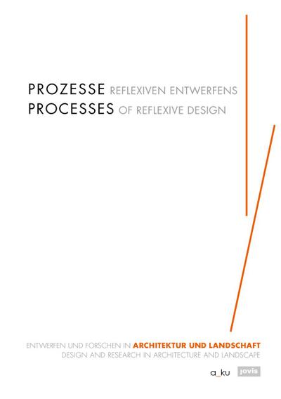 Prozesse reflexiven Entwerfens