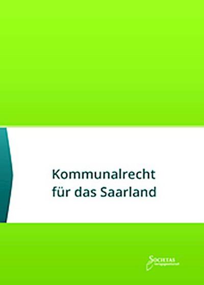 Kommunalrecht für das Saarland