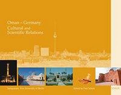 Oman - Germany: Cultural and Scientific Relations