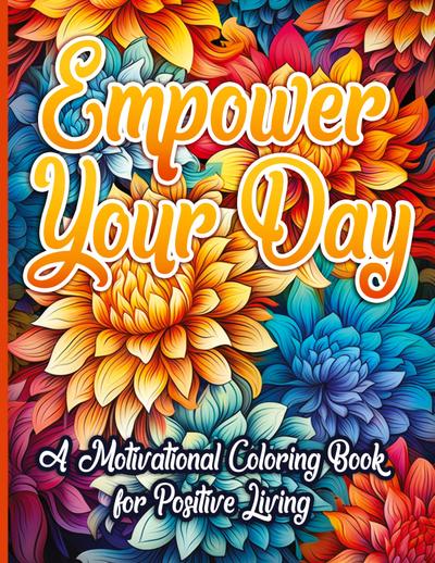 Empower Your Day