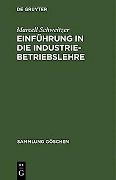 Einführung in die Industriebetriebslehre