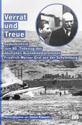 Verrat und Treue (Sachbuch. Broschiert. Mit 62 Abb
