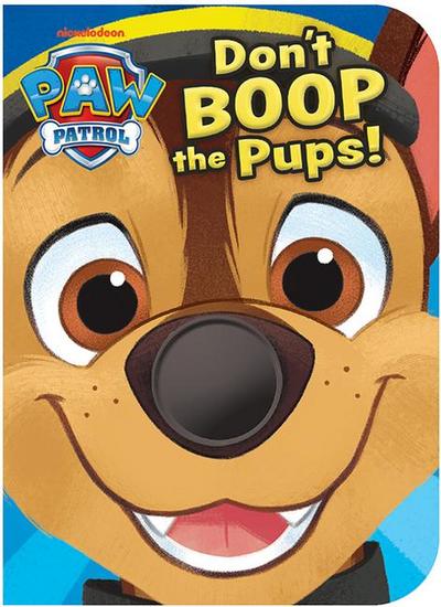Paw Patrol Don’t Boop the Pups