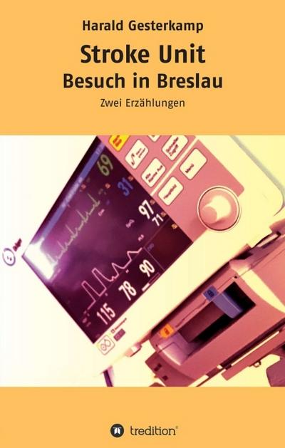 Stroke Unit/Besuch in Breslau