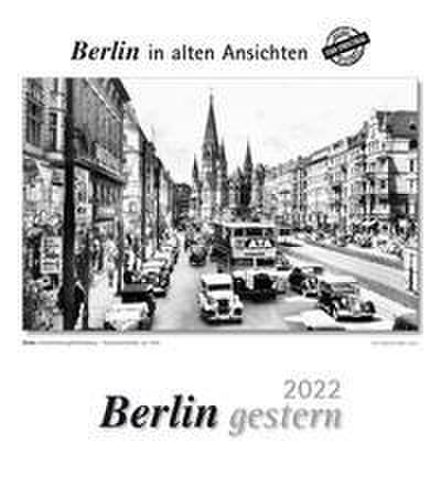 Berlin gestern 2022
