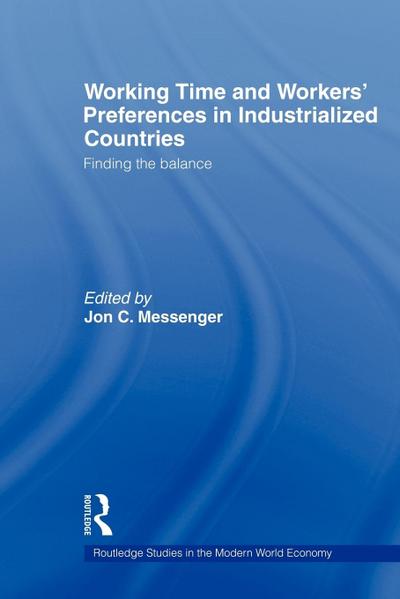 Working Time and Workers’ Preferences in Industrialized Countries