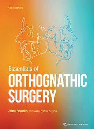 Essentials of Orthognathic Surgery (eBook, EPUB) - Johan P. Reyneke