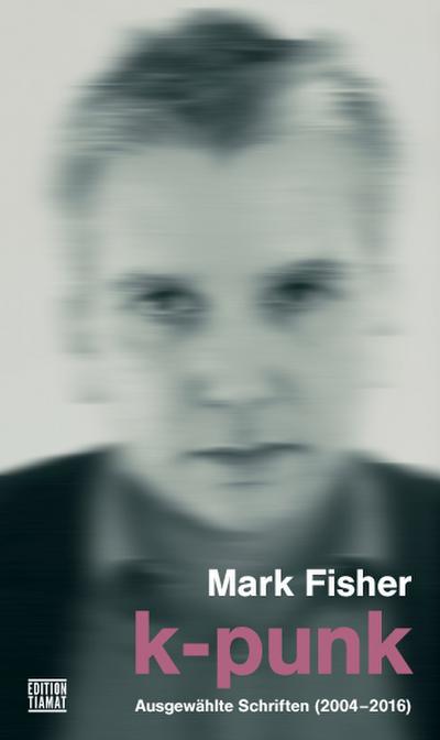Fisher, K-Punk