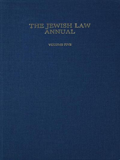 The Jewish Law Annual Volume 5