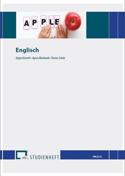 Englisch: FPG / Praxis in der Ganztagsschule (Studienhefte zur Ganztagsschulpädagogik)