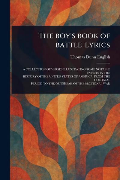 The Boy’s Book of Battle-lyrics