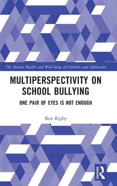 Multiperspectivity on School Bullying