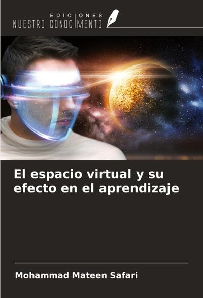 El espacio virtual y su efecto en el aprendizaje