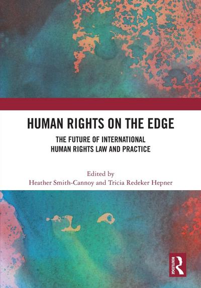 Human Rights on the Edge