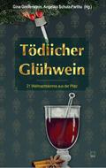 Tödlicher Glühwein