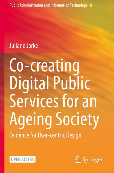 Co-creating Digital Public Services for an Ageing Society