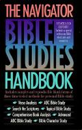The Navigator Bible Studies Handbook