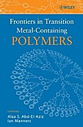 Frontiers in Transition Metal-Containing Polymers
